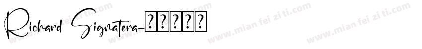 Richard Signatera字体转换